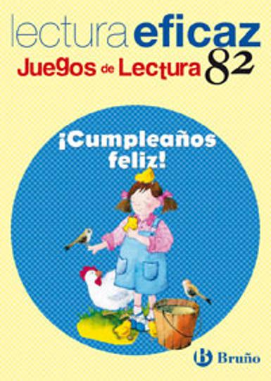 CUMPLEAOS FELIZ! LECTURA EFICAZ 8/2 Juegos de Lectura