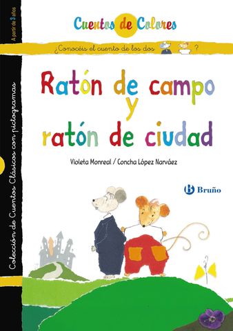 RATON DE CAMPO Y RATON DE CIUDAD/ GATO ENMASCARADO