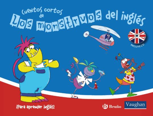 CUENTOS CORTOS DE LOS MONSTRUOS DEL INGLES + CD - Vaughan