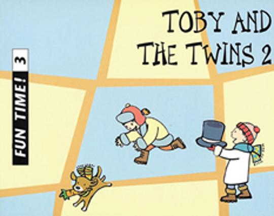 FUN TIME ! 2 Toby & the Twins 1