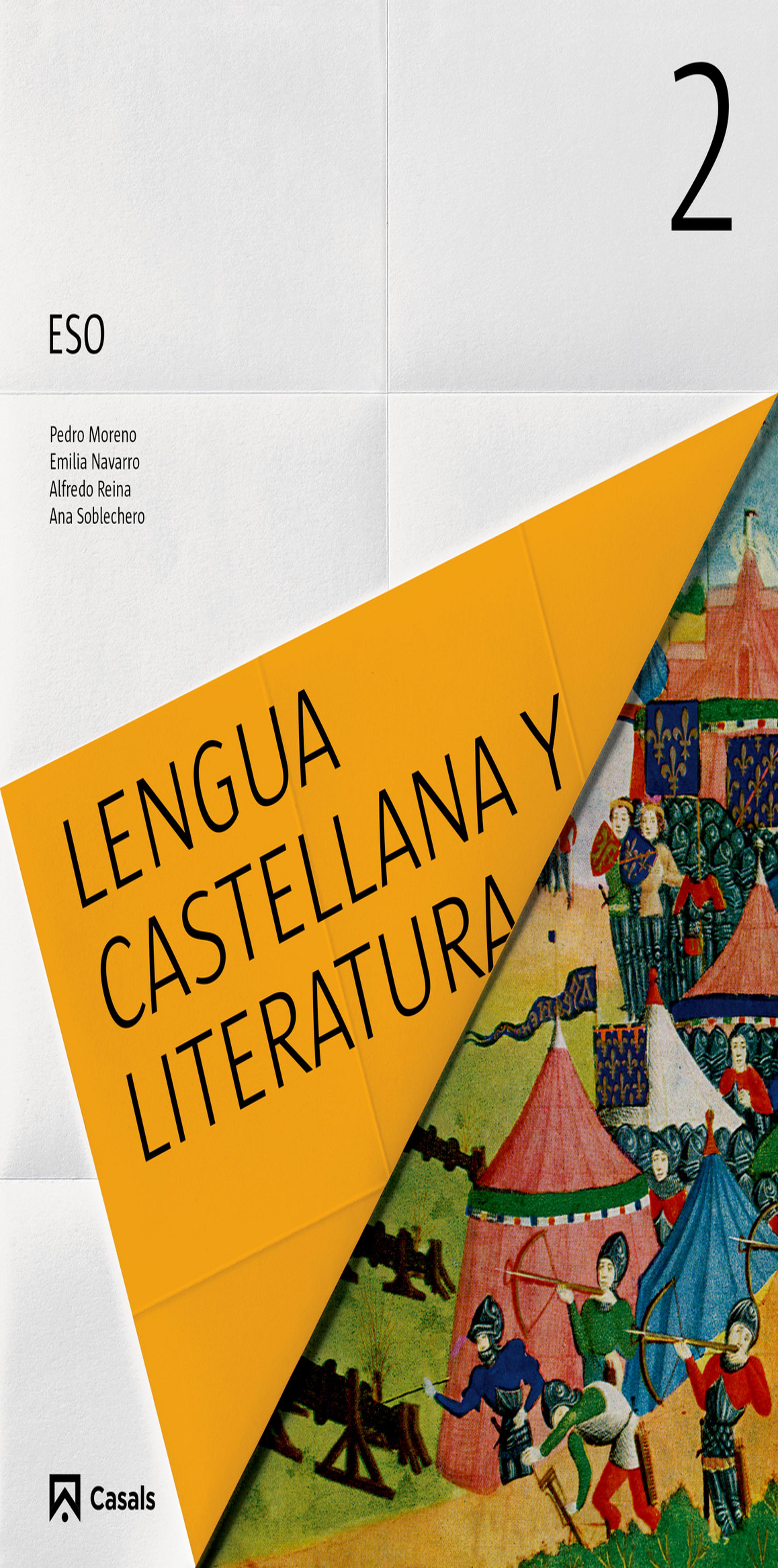 LENGUA CASTELLANA Y LITERATURA 2 ESO Ed. 2016 - Casals