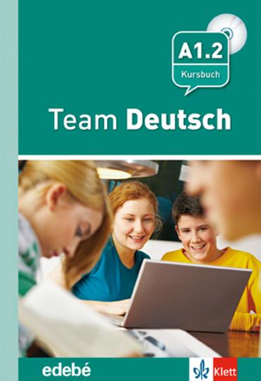 TEAM DEUTSCH A1.2 Kursbuch + CD