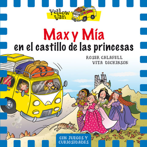 YELLOW VAN 8 MAX Y MIA EN EL CASTILLO DE LAS PRINCESAS