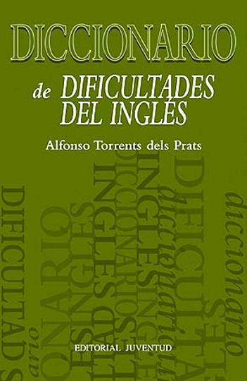 DICCIONARIO DE DIFICULTADES DEL INGLÉS