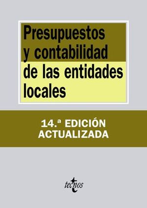 PRESUPUESTOS Y CONTABILIDAD DE LAS ENTIDADES LOCALES 14 EDICION