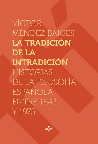 TRADICION INTRADICION H DE LA FILOSOFIA ESPAOLA DE 1843 1973
