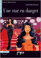 UNE STAR A DANGER + CD - Chat Noir Niveau A2