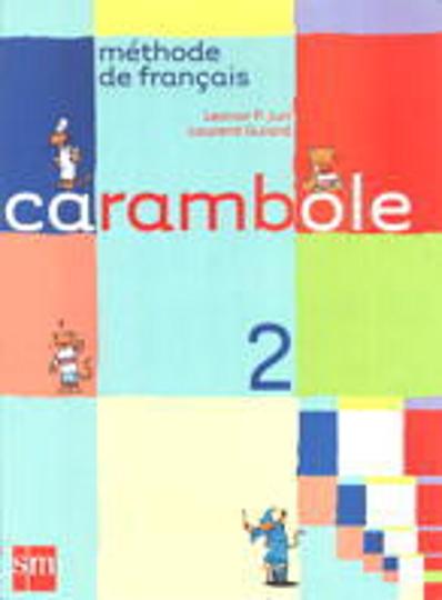 CARAMBOLE 2 FRANCES 6 Prim - Methode de franais