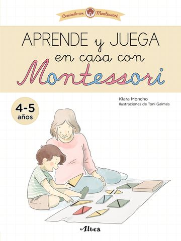 APRENDE Y JUEGA EN CASA CON MONTESSORI 4-5 AÑOS