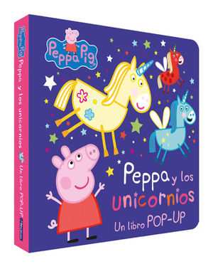 PEPPA PIG UNICORNIOS (libro de pop-up)