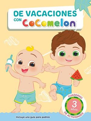 COCOMELON. DE VACACIONES CON 3 AÑOS