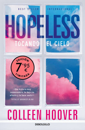 HOPELESS TOCANDO EL CIELO  (LIMITED)