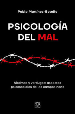 PSICOLOGIA DEL MAL VICTIMAS Y VERDUGOS