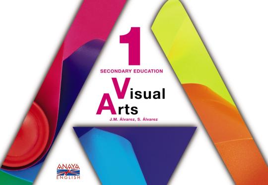 SECONDARY EDUCATION VISUAL ARTS 1 ESO