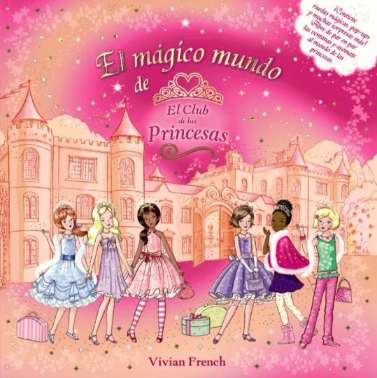 MGICO MUNDO - El Club de las Princesas