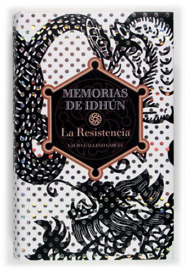 MEMORIAS DE IDHUN: LA RESISTENCIA