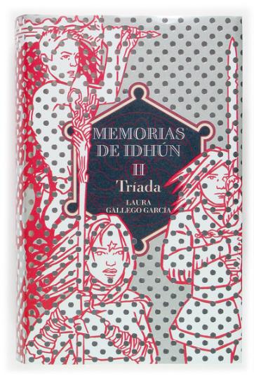 MEMORIAS DE IDHUN II  triada