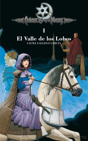VALLE DE LOS LOBOS I, EL   CRONICAS DE LA TORRE 1