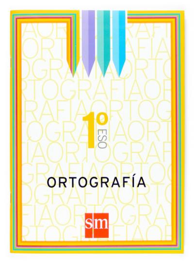 CUADERNO ORTOGRAFIA 1 ESO Ed. 2007