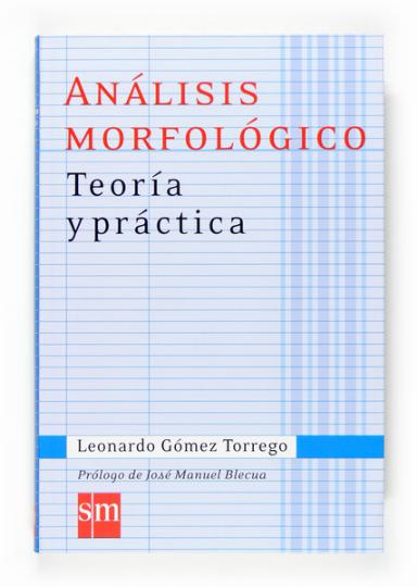 ANLISIS MORFOLGICO - Teora y prctica