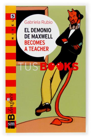 DEMONIO DE MAXWELL, EL - Nivel 5 Tus Books