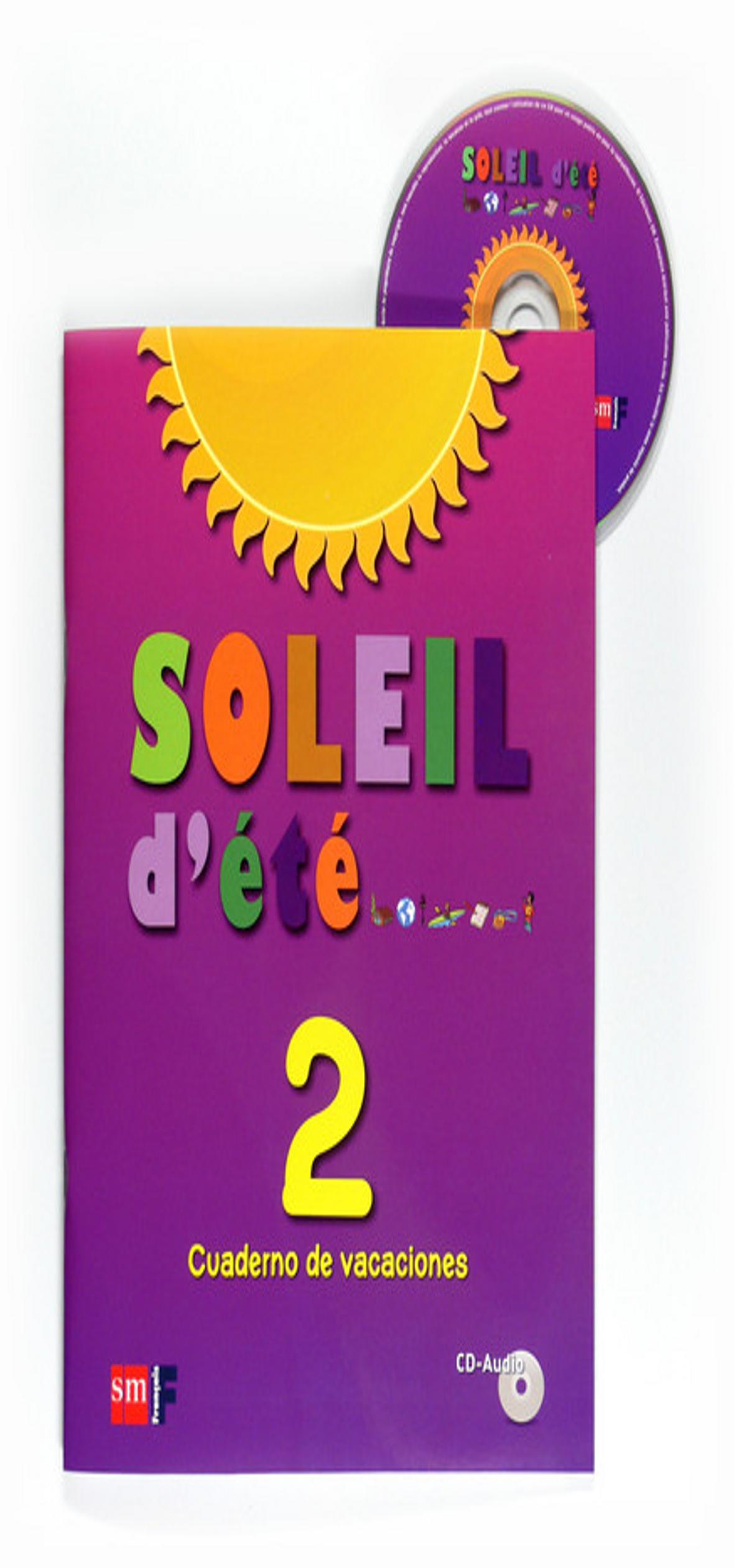 SOLEIL DETE 2 + CD  Cuaderno de Vacaciones