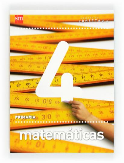 MATEMATICAS 4 PRIM - Proyecto Conecta 2.0