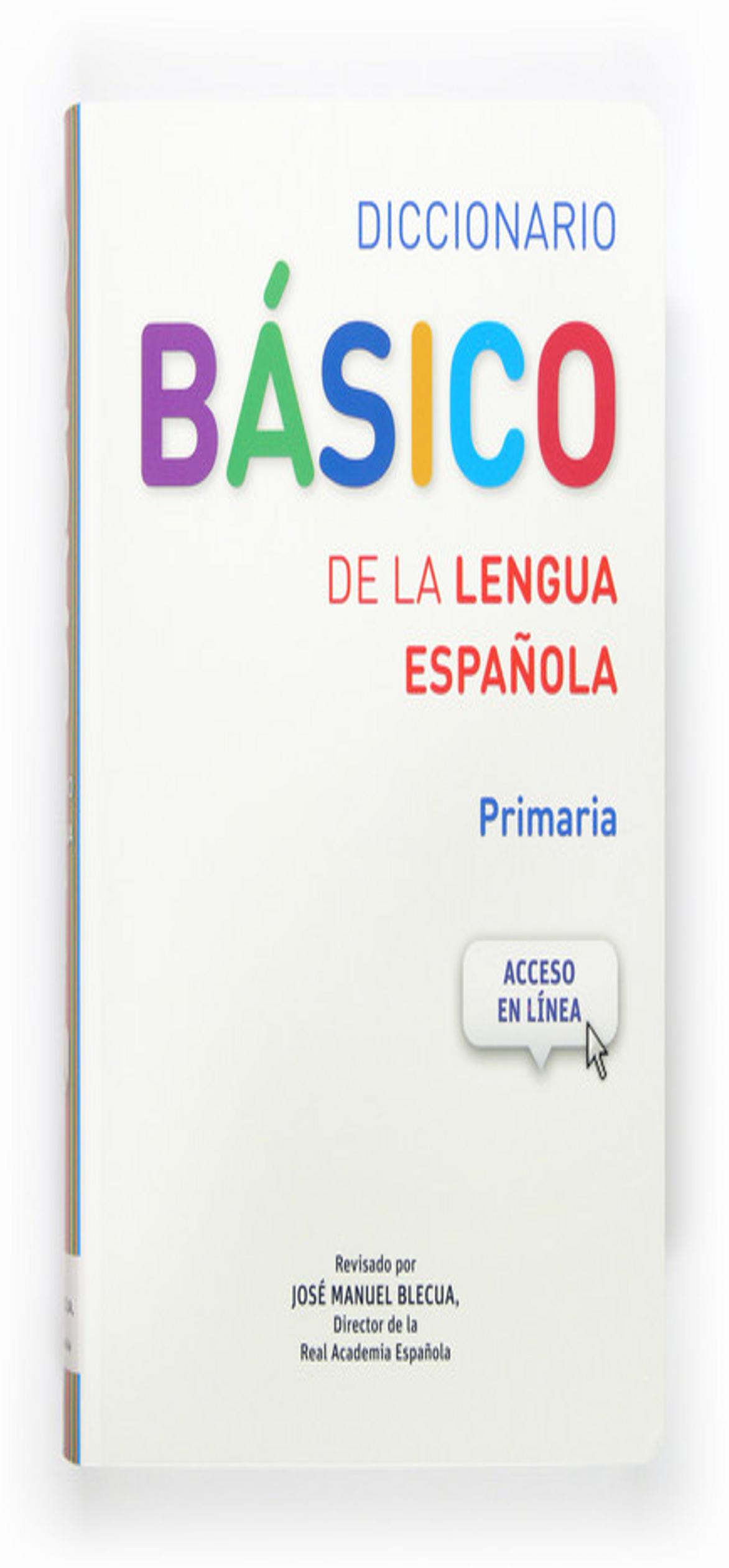 DICC BASICO PRIMARIA Lengua Espaola + Acceso Online  Ed. 2014