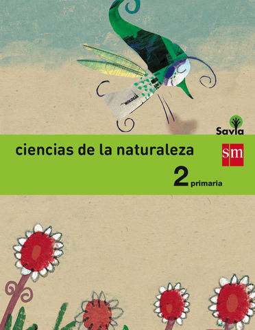 CIENCIAS NATURALES 2 PRIM. Proyecto Savia