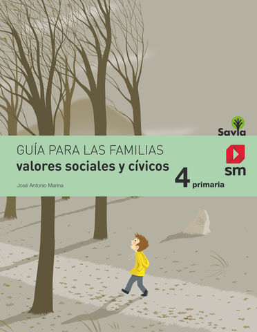 VALORES SOCIALES Y CIVICOS 4 PRIM - SAVIA