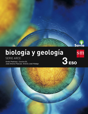BIOLOGIA  Y GEOLOGIA 3 ESO SAVIA