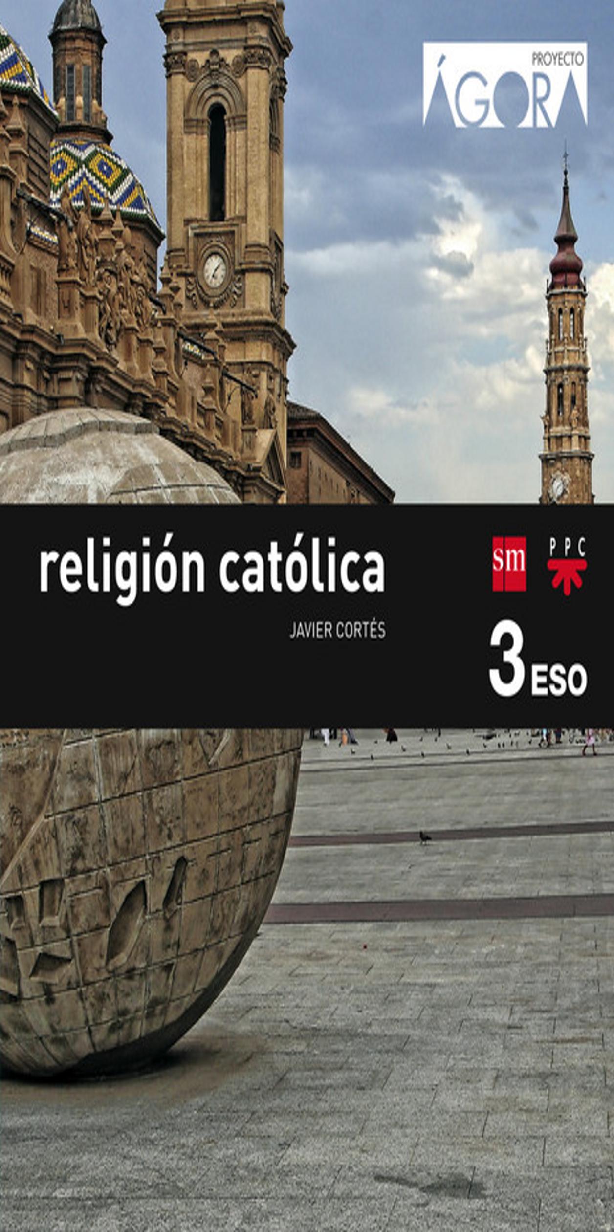 RELIGION CATOLICA 3 ESO Agora
