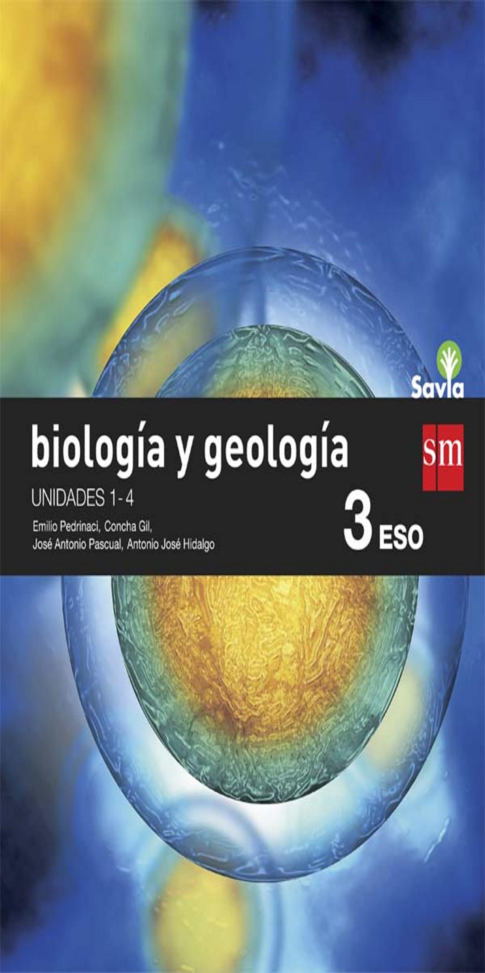 BIOLOGIA Y GEOLOGIA 3 ESO - Proyecto Savia