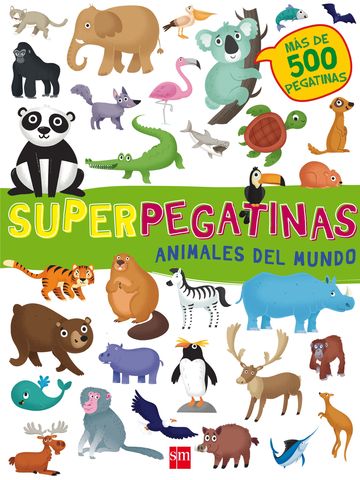 SUPERPEGATINAS ANIMALES DEL MUNDO( mas de 500 pegatinas)
