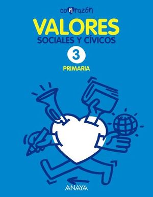 VALORES SOCIALES Y CIVICOS 3 PRIMARIA CONRAZON