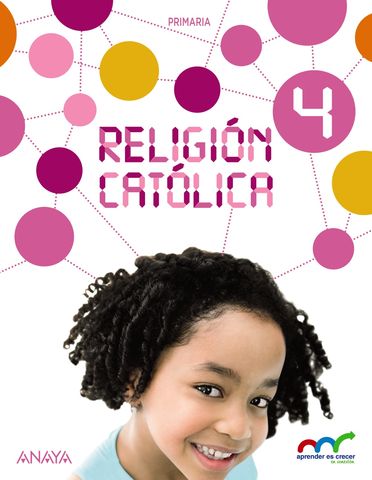 RELIGION 4 PRIM - Aprender es Crecer