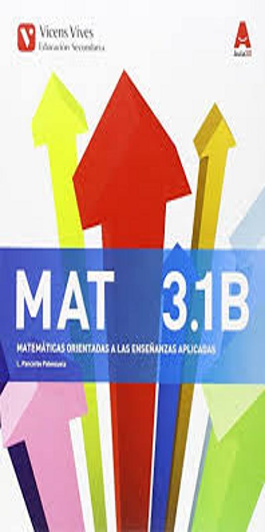MAT 3.1 B 3 ESO (MATEMTICAS ORIENT ENSEANZAS APLICADAS) 1Tr Aula 3D