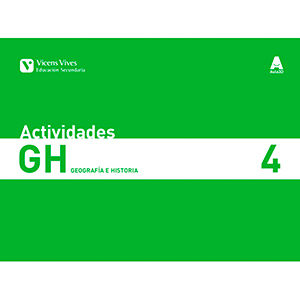 GH 4 - GEOGRAFIA E HISTORIA - Actividades (AULA 3D)