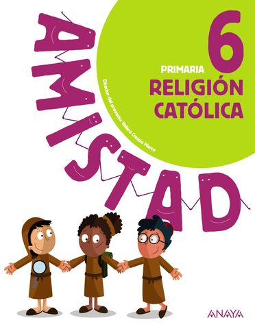 RELIGION CATOLICA 6 Amistad