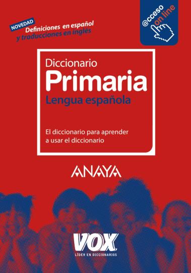 DICC Vox PRIMARIA Lengua Espaola Ed 2011 Acceso Online