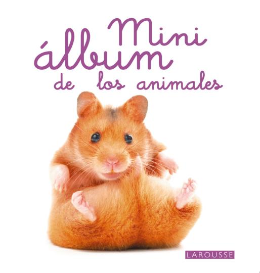 MINI ALBUM LAROUSSE ANIMALES