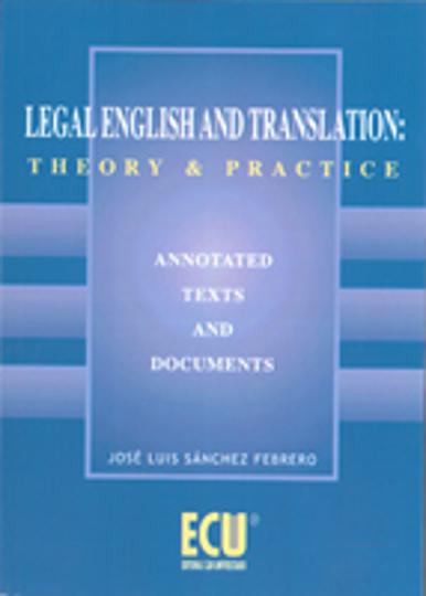 LEGAL ENGLISH AND TRANSLATION: THEORY AND PRACTICE