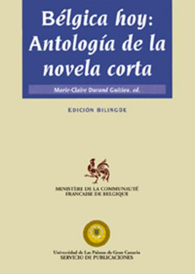 BELGICA HOY:ANTOLOGIA DE LA NOVELA CORTA