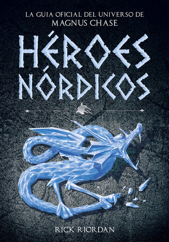 MAGNUS CHASE HEROES NORDICOS