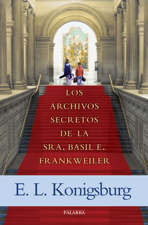 ARCHIVOS SECRETOS DE LA SRA. BASIL E. FRANKWEILER,LOS