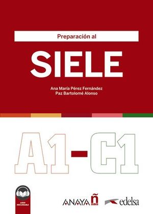 PREPARACION AL SIELE (A1-C1)