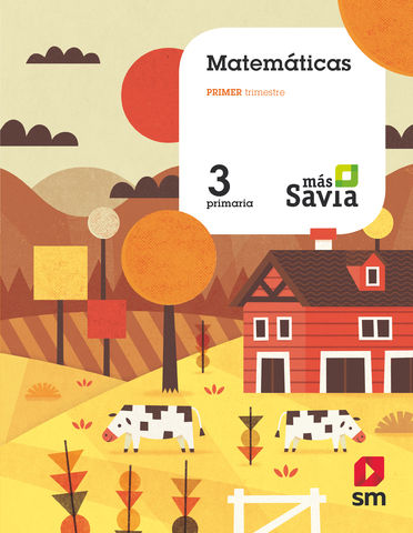 MATEMTICAS 3 PRIM Trimestral - Ms Savia