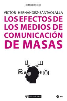EFECTOS DE LOS MEDIOS DE COMUNICACION DE MASAS