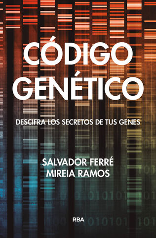 CODIGO GENETICO  descifra los secretos de tus genes