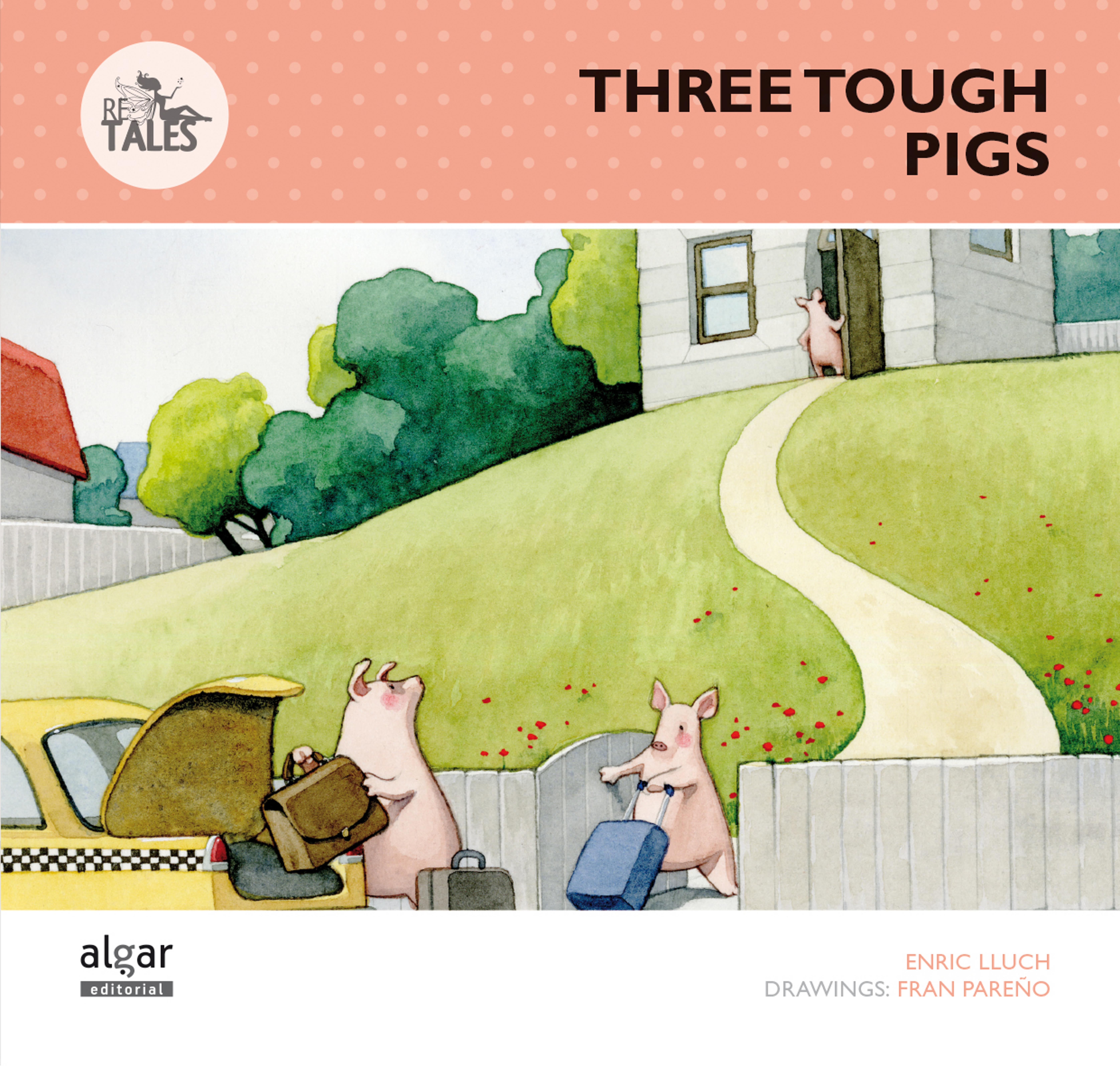 THREE TOUGH LITTLE PIGS - ReTales 5